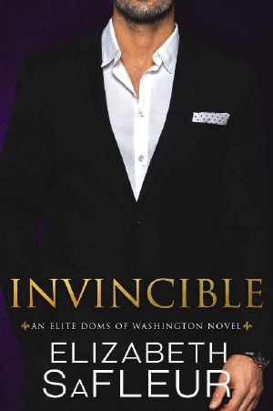 [Elite Doms of Washington 06] • Invincible